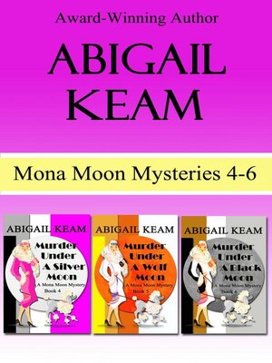 cover image of Mona Moon Mysteries Box Set 2 (Books 4-6)